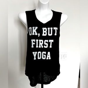 OK, BUT FIRST YOGA Graphic Print Black Muscle Tee Women's Size Small Outdoor